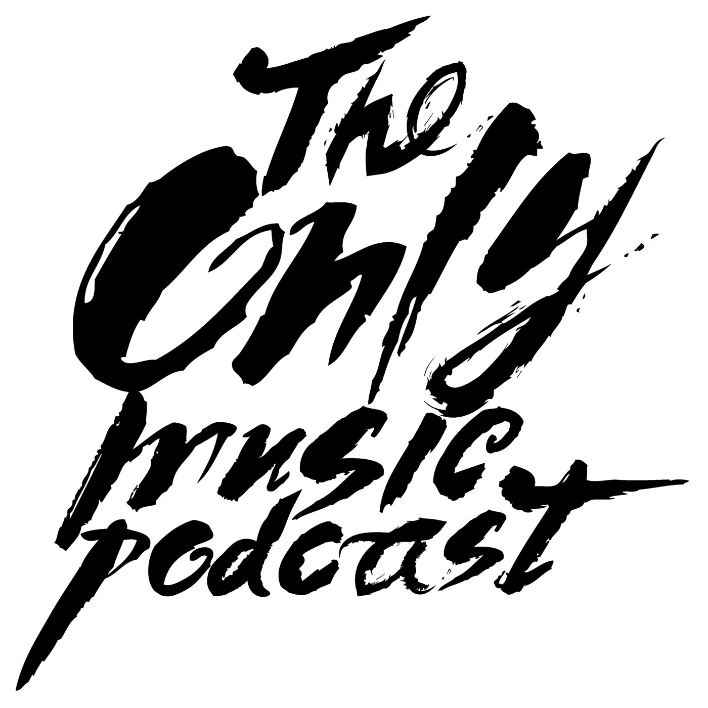 The Only Music Podcast
